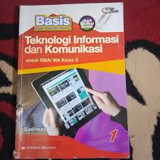 Soal uts tik kelas 10 lengkap. Buku Basis Tik Sma Ma Kelas 10 Ktsp 2006 Penerbit Erlangga Shopee Indonesia
