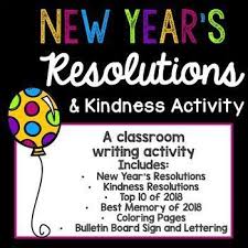 Celebrate The New Year Resolutions And Kindness In Your Classroom I Combined My Kindness Challenge Pr Kindness Challenge Writing Activities Classroom Writing
