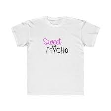 Sweet But Psycho Kid S T Shirt Etsy In 2020 Kids Tshirts Comfortable Shirt Shirts