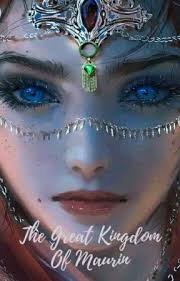 The Great Kingdom Of Maurin