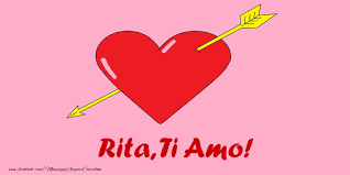 Rita, ti amo!