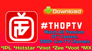 Watch All Premium Ott Content In Thop Tv Free 3000 Live Tv Channel Hotstar Zee Voot Sony Live