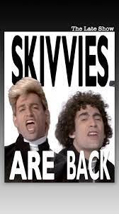 The thing is, though, skivvies are actually back at the moment, too! What's  your favourite musical moment from The Late Show? We've put some of our  favourites on the Working Dog YouTube