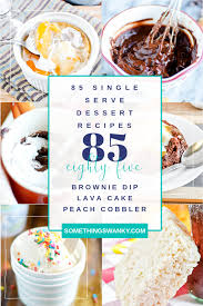 Discover delicious dessert recipes with ratings, tips, and videos on cakes, cookies, pies, pastries and everything in between. 85 Single Serving Dessert Recipes Something Swanky