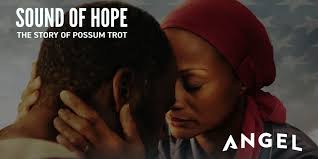 Sound of Hope: The Story of Possum Trot