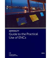 Np231 Admiralty Guide To The Practical Use Of Encs 3rd Edition 2019