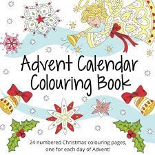 Print this free advent christmas coloring calendar and use in your children's ministry. Amazon Com Advent Calendar Colouring Book 24 Numbered Christmas Colouring Pages For Adults And Older Children 9781539604822 Small Lindsay Plyasheshnik Tatyana Books