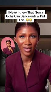 Sonia Uche's Incredible Dance Moves You Never Knew