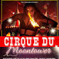 CIRQUE DE MOONTOWER event image