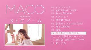 MACO - メトロノーム [Album Digest] - YouTube