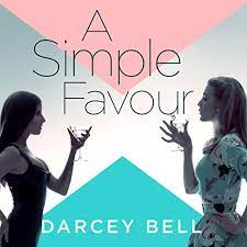 Cartoons & comics & graphic novels. A Simple Favour Horbuch Download Von Darcey Bell Audible De Gelesen Von Andi Arndt Xe Sands Matthew Waterson