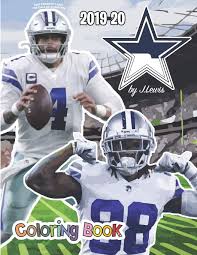 * * * * a star, dallas cowboys logo, american football team in the nfc east division, arlington and irving, texas coloring page. Dak Prescott And The Dallas Cowboys The Football Coloring And Activity Book 2019 2020 Season Lewis Joel 9798655581999 Amazon Com Books