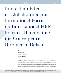 Pdf Interaction Effects Of Globalization And Institutional Forces On International Hrm Practice Illuminating The Convergence Divergence Debate