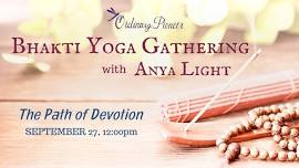 Bhakti Yoga Gathering