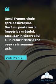 Dacă omul bun îi sfinţeşte culmea, fără încetare, ce frumos e gândul omenesc! Pin By Editura Agni Mundi On Quotes Incoming Call Screenshot Quotes Incoming Call