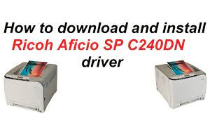 Obrigado pelo upload do ricoh sp c250dn pcl 6. How To Download Ricoh Aficio Sp C240dn Driver Teach World Youtube