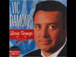 On The Street Where You Live Vic Damone Vic Damone Love Songs Music Memories