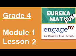 Extensive guidance on teaching the material effectively. Eureka Math Grade 4 Module 1 Lesson 2 Youtube
