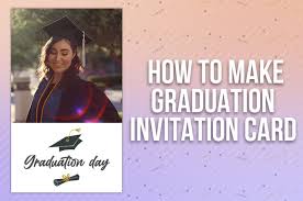 Make a stunning graduation card with adobe spark. Full Guide On How To Make Graduation Invitation Card In 2021