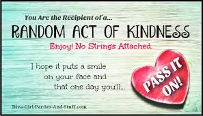 Donna mentioned in the comments below that she takes her son to pass out food to people who need it. Random Acts Of Kindness Ideas And Rak Cards