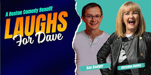 Laughs for Dave: A Boston Comedy Benefit
