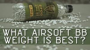 What Is The Best Airsoft Bb Weight Airsoft Tips And Tricks Airsoftmegastore Com