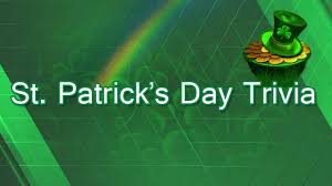So there is much more than cities holding parades and rivers getting green on st. Test Your Knowledge St Patrick S Day Trivia