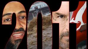 Death and disaster unleashed a flood of news in 2011