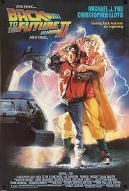 Back To The Future Ii 2 Us One Sheet Poster Rolled Back To The Future Favorite Movies Movies To Watch