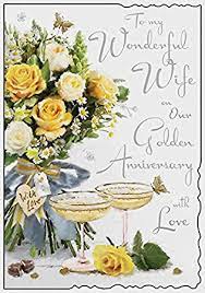 50th wedding anniversary flowers uk. Jonny Javelin Wonderful Wife On Our Golden Anniversary Card Flowers And Champagne Amazon Co Uk Stationery Office Supplies