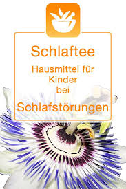 Schlaftee Hausmittel Fur Kinder Bei Schlafstorung Schlaf Tee Hausmittel Schlafstorung