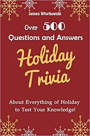 Aug 24, 2020 · these are the best '90s trivia questions and answers. Buy Holiday Trivia Over 500 Questions And Answers About Everything Of Holiday To Test Your Knowledge Book Online At Low Prices In India Holiday Trivia Over 500 Questions And Answers About