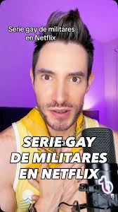Recomendación de Serie Gay de militares en Netflix.