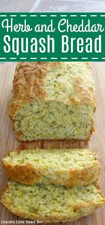 Herb And Cheddar Squash Bread Recipe Squash Bread Bread Recipes Sweet Healthy Homemade Bread