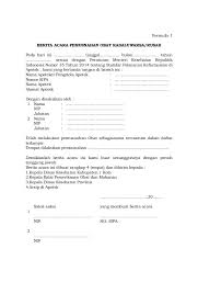 Surat permohonan sendiri dapat bersifat resmi atau pun tidak resmi. Berita Acara Pemusnahan Resep Dan Barang Cute766