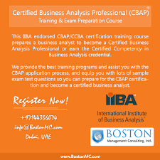 Cbap Training Course Dubai Certified Business Analysis Professional Cbap Business Analysis Business Analyst Exam Prep