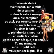 J'y suis je l'ai j'en suis. J Ai Envie De Toi Maintenant Rire Et Chanson Citations Bonne Humeur Juste Pour Rire