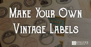 The label planet label template blog. Make Your Own Distressed Vintage Labels In Minutes