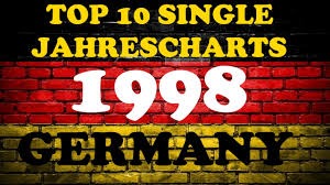 Top 10 Single Jahrescharts Deutschland 1998 Year End Single Charts Germany Chartexpress