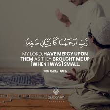 My Lord Have Mercy Upon Them As They Brought Me Up When I Was Small Surah Al Isra Ayah 24 In 2020 Quran Recitation Quran My Lord