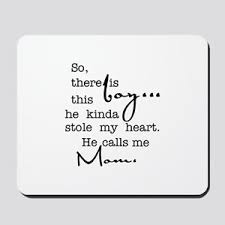 Even though the bond between a father and son is invisible, it is strong. So There Is This Boy Who Stole My Heart Mousepad By Enchantedgirlz Cafepress