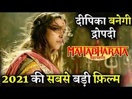 The movie will have multiple parts, with the first part of the movie being released during diwali 2021. Confirmed Deepika Padukone As Draupadi In Mahabharat 2021 Movie Youtube