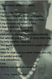 2pac Poem I Cry Rapper Quotes Tupac Quotes Tupac Shakur Quotes