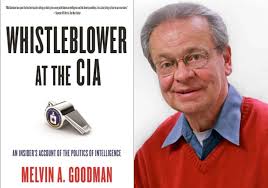 Melvin Goodman: Whistleblower at the CIA