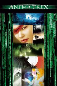 The Animatrix By Peter Chung Andrew R Jones Yoshiaki Kawajiri Takeshi Koike Mahiro Maeda Koji Morimoto The Animatrix Animated Movies Free Movies Online