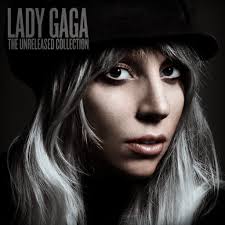 Lady Gaga Fanmade Covers: The Unreleased Collection