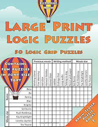 Large Print Logic Puzzles 50 Logic Grid Puzzles Contains Fun Puzzles In Font Size 16pt Volume 2 Brain Teaser Puzzle Buy Online In Aruba At Desertcart 66344745