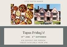 Tapas Friday! - 31st July