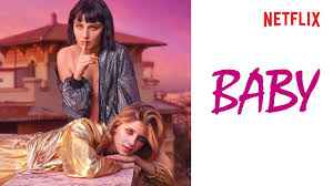 Isabella aguilar, giacomo durzi, antonio le fosse, giacomo mazzariol, marco raspanti, romolo re salvador, eleonora trucchi. Baby Staffel 2 Offizieller Teaser Netflix Youtube