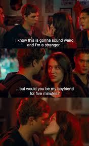 I Know This Is Gonna Sound Weird And I M A Stranger But Would You Be My Boyfriend For Five Minutes Movies Quotes Scene Best Movie Quotes Best Movie Lines